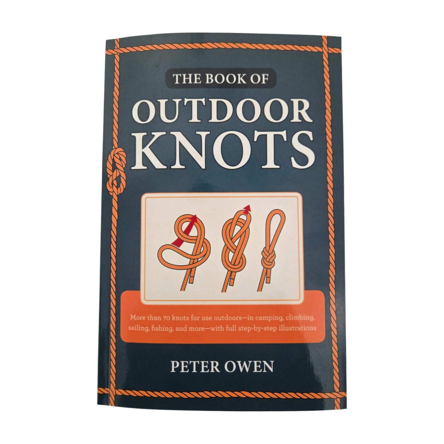 The Book Of Outdoor Knots, Peter Owen